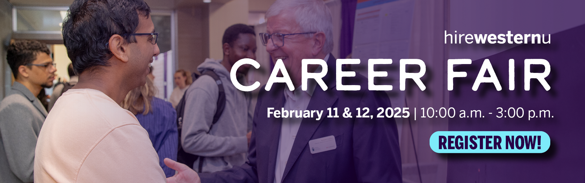 Students networking with employers at career fair. Text reads hirewesternu Career Fair, February 11&12, 2025. Register now!